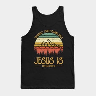 Vintage Christian Normal Isn't Coming Back Jesus Is Tank Top